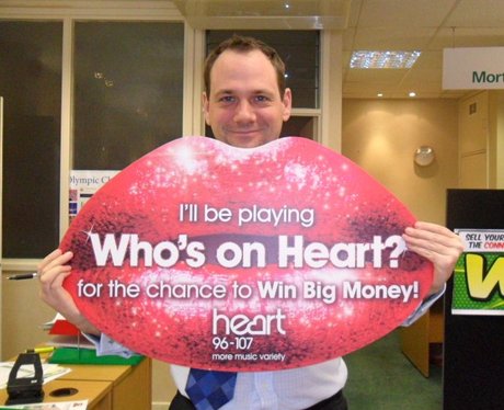 We'll be playing Who's on Heart!