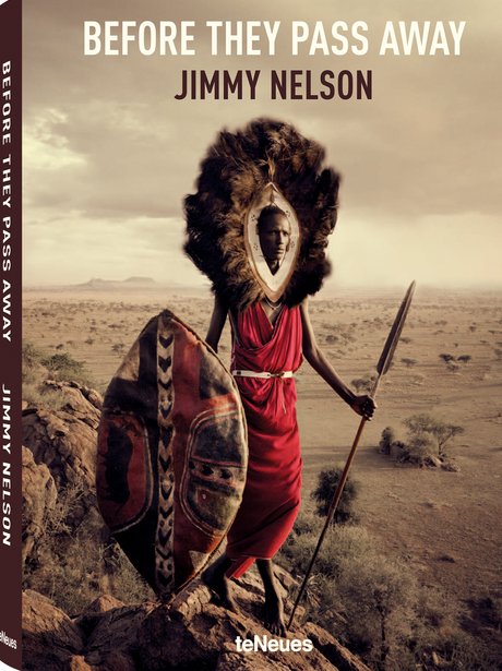 Before They Pass Away by Jimmy Nelson book cover
